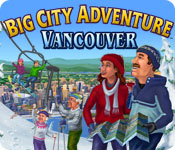 Big City Adventure: Vancouver Walkthrough