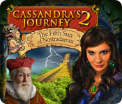 Cassandra's Journey 2: The Fifth Sun of Nostradamus Walkthrough