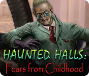 Haunted Halls: Fears from Childhood Walkthrough