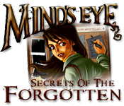 Mind's Eye: Secrets of the Forgotten Walkthrough