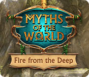 Myths of the World: Fire from the Deep Walkthrough