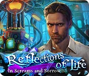 Reflections of Life: In Screams and Sorrow Walkthrough