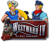 Westward IV: All Aboard Walkthrough