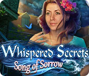 Whispered Secrets: Song of Sorrow Walkthrough